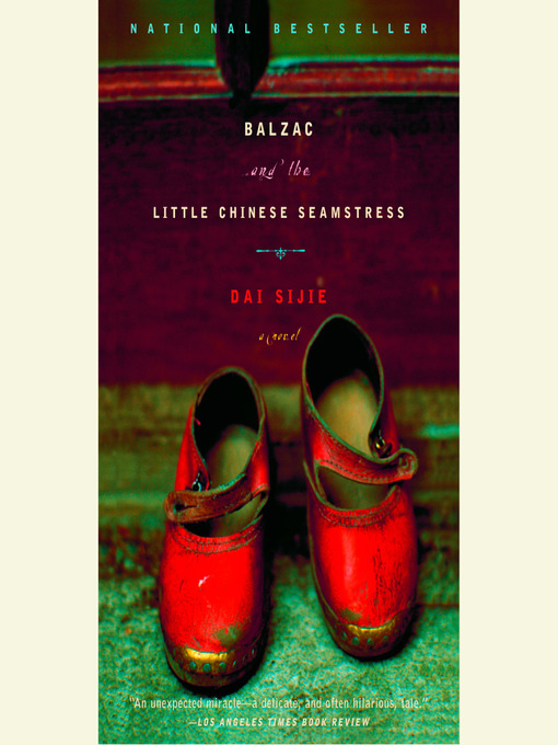Title details for Balzac and the Little Chinese Seamstress by Dai Sijie - Wait list